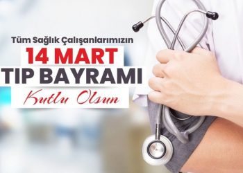 14 Mart Tıp Bayramı